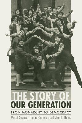 The Story Of Our Generation: From Monarchy To Democracy 1