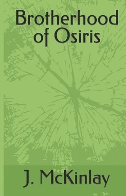 Brotherhood of Osiris 1