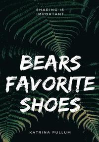 bokomslag Bears favorite shoes