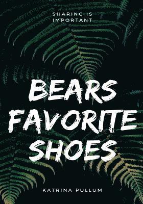 bokomslag Bears favorite shoes