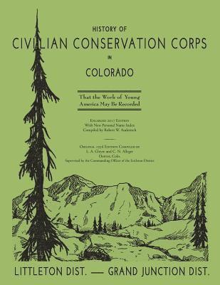 History of the Civilian Conservation Corps in Colorado, 1936 1