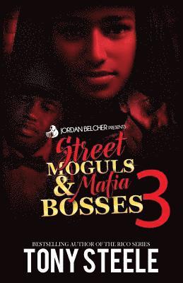 Street Moguls & Mafia Bosses 3 1