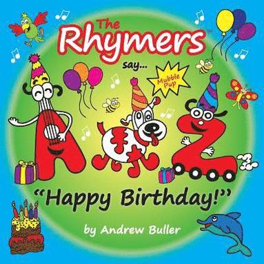 bokomslag The Rhymers say...Happy Birthday!: Mubble Pup