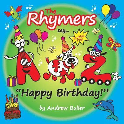 The Rhymers say...Happy Birthday!: Mubble Pup 1