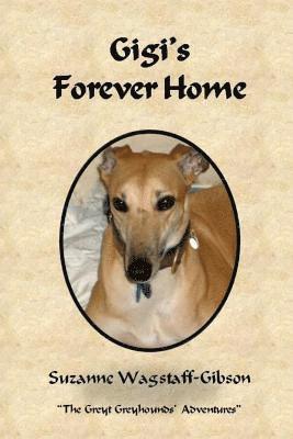 Gigi's Forever Home 1
