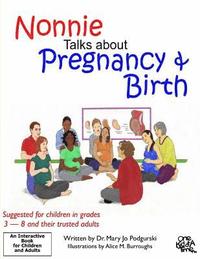 bokomslag Nonnie Talks about Pregnancy and Birth