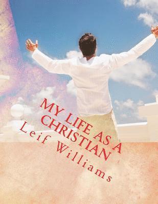 My Life as a Christian 1