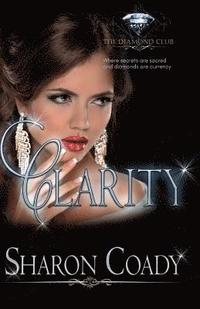 bokomslag Clarity: (The Diamond Club Book 0)