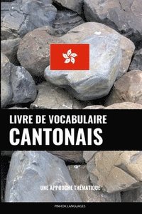 bokomslag Livre de vocabulaire cantonais