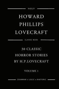 bokomslag 30 Classic Horror Stories By H.P.Lovecraft - Volume 1