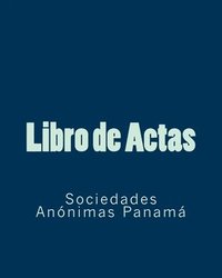 bokomslag Libro de Actas: Sociedad Anónimas Panamá