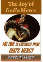 No One is Excluded from God's Mercy 1