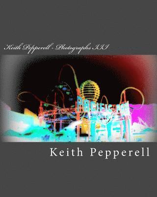 Keith Pepperell - Keith Pepperell - Photographs III, Häftad