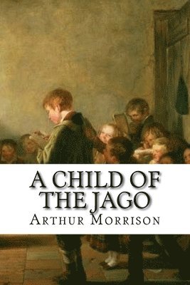 Child of the Jago