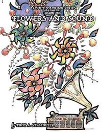 bokomslag Adult Coloring Series: Flowers and Sound