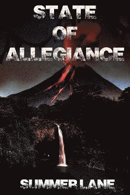 Summer Lane - State of Allegiance, Häftad