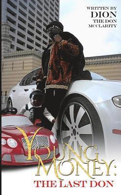 Young Money The Last Don 1