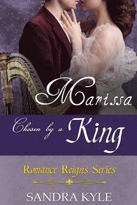 Sandra Kyle - Marissa: Chosen By A King, Häftad