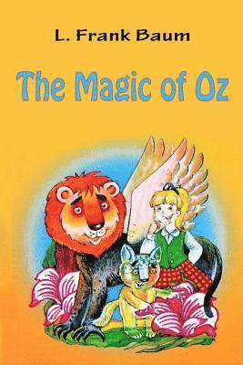 The Magic of Oz 1