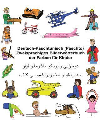 bokomslag Deutsch-Paschtunisch (Paschto) Zweisprachiges Bilderwörterbuch der Farben für Kinder