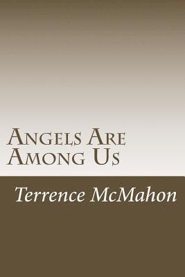 The Angels Among Us 1