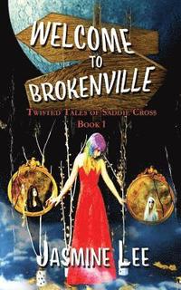 bokomslag Welcome to Brokenville