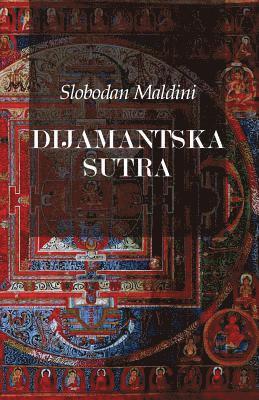 Slobodan Maldini - Dijamantska Sutra, Häftad