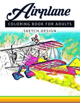 Airplane Coloring Books for Adults: A Sketch grayscale coloring books beginner (High Quality picture) 1