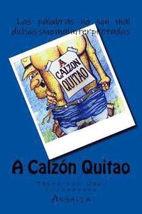 bokomslag A Calzón Quitao: Tradición Oral Colombiana
