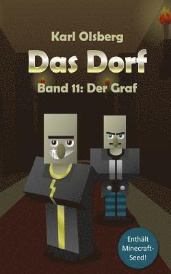 bokomslag Das Dorf Band 11: Der Graf