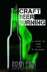 bokomslag Craft Beer Burning