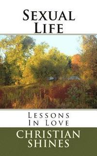 bokomslag Sexual Life: Lessons In Love