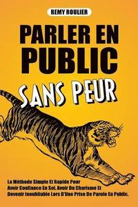 bokomslag Parler En Public Sans Peur