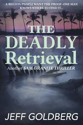 The Deadly Retrieval 1