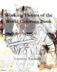 bokomslag Working Horses of the World Coloring Book