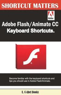 bokomslag Adobe Flash/Animate CC Keyboard Shortcuts