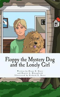 Floppy the Mystery Dog and the Lonely Girl 1