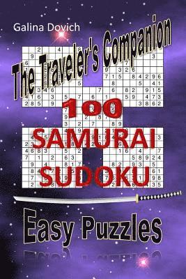 Galina Dovich - The Traveler's Companion: 100 SAMURAI SUDOKU Easy Puzzles, Häftad