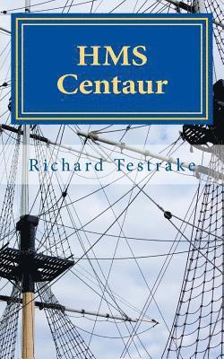 bokomslag HMS Centaur: A Charles Mullins novel - Sea Command 8