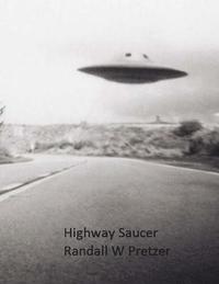 bokomslag Highway Saucer