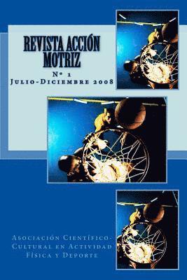 bokomslag Revista Acción Motriz: Número uno