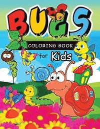 bokomslag Bug Coloring Books: Coloring Book for Girls Doodle Cutes: The Really Best Relaxing Colouring Book For Girls 2017 (Cute Kids Coloring Books