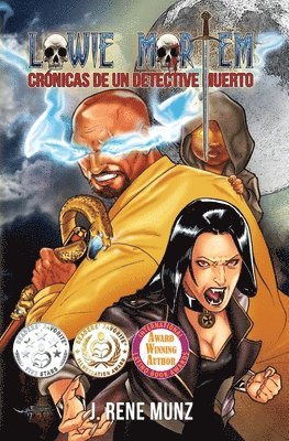 Lowie Mortem (Novela Completa): Cronicas De Un Detective Muerto 1