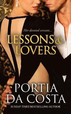 Portia Da Costa - Lessons and Lovers, Häftad