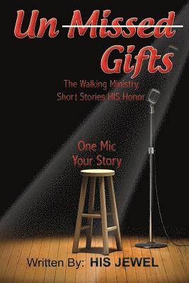 Unmissed Gifts: The Moving Ministry 1