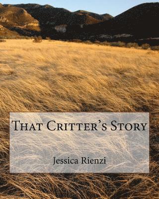 That Critter's Story 1