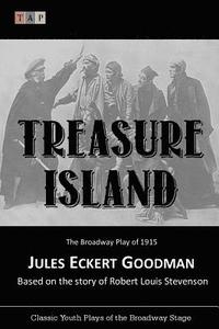 bokomslag Treasure Island: The Broadway Play of 1915