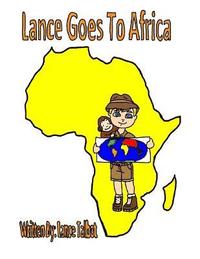 bokomslag Lance Goes to Africa