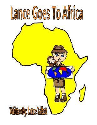 bokomslag Lance Goes to Africa