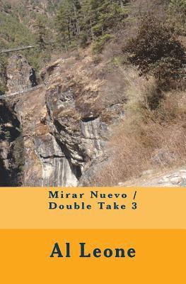 Mirar Nuevo / Double Take 3 1